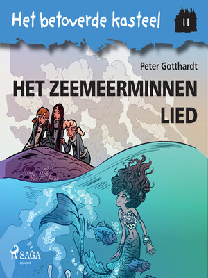 cover image of Het betoverde kasteel 11--Het Zeemeerminnen Lied